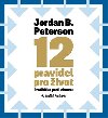 12 pravidel pro život - audiokniha na CD - Jordan B. Peterson
