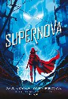 Supernova - Marissa Meyerov