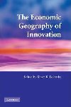 The Economic Geography of Innovation - Polenske Karen R.