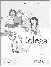 Colega 1 Teachers Book (english Version) - Hortelano Mara Luisa, Hortelano Gonzlez Elena