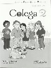 Colega 2 Teachers book (English edition) - Hortelano Mara Luisa, Hortelano Gonzlez Elena