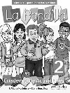 La Pandilla: 2 Cuaderno de actividades - Hortelano Ortega María Luisa, González Hortelano Elena