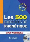 Les 500 Exercices de Phontique B1/B2 - Livre + corrigs intgrs + CD audio MP3 - Chalaron Dominique Abry Marie-laure