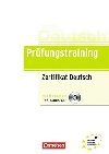 Deutsch Prfungstraining: Zertifikat Deutsch B1 mit Modelltest mit Audio CD - Maenner Dieter