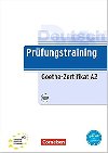 Deutsch Prfungstraining Goethe-Zertifikat A2, bungsbuch mit Lsungen und Audio-Dateien als Download - Maenner Dieter