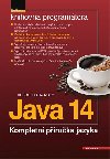 Java 14 - Kompletn pruka jazyka - Rudolf Pecinovsk