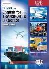 ESP Series: Flash on English for Transport and Logistics - New 64 page edition - D`Acunto Ernesto