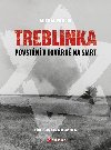 Treblinka: Povstn v tovrn na smrt - Micha Wjcik