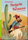 Young ELI Readers - French: Tartarin de tarascone + Downloadable multimedia - Daudet Alphonse