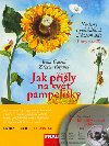 JAK PŘIŠLY NA SVĚT PAMPELIŠKY +2 CD - Irena Gálová; Zdenka Krejčová