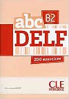 Abc DELF B2: Livre + Audio CD - Parizet Marie-Louise
