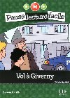 Pause lecture facile 1: Vol a Giverny + CD - Gerrier Nicolas