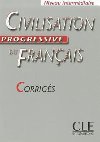 Civilisation progressive du francais: Intermdiaire Corrigs - Steele Ross