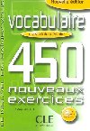 Vocabulaire 450 exercices: Intermdiaire Livre + corrigs - Gallier Thierry