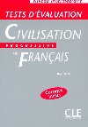 Civilisation progressive du francais: Intermdiaire Tests dvaluation - Steele Ross