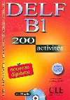 DELF B1 - 200 activités: Livre + corrigés + Audio CD - Bloomfield Anatole