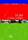 Techniques et pratiques de classe: Le jeu en classe de langue - Livre - Silva Hayde
