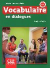Vocabulaire en dialogues: Intermdiaire Livre + Audio CD, 2ed - Sirjols Evelyne