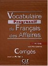 Vocabulaire progressif du francais des affaires: Corrigs, 2. dition - Penfornis Jean-Luc