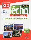 Écho B1.2: Cahier d´exercices + CD audio, 2ed - Pécheur Jaques