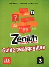 Znith 3: Guide pdagogique - Barthlmy Fabrice