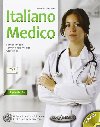 Italiano medico B1-B2 + CD Audio - Forapini Daniela