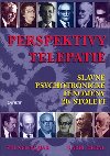 PERSPEKTIVY TELEPATIE - Zdenk Rejdk; Karel Drbal