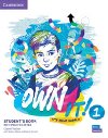 Own it! 1 Students Book with Practice Extra - Thacker Claire