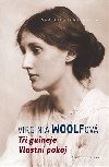 Ti guineje / Vlastn pokoj - Virginia Woolfov