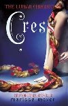 Cress (The Lunar Chronicles Book 3) - Meyer Marissa