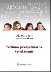 Povinn predprimrne vzdelvanie - Oga Pivarnkov; Lucia Pivarnkov