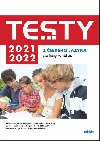 Testy 2021-2022 z českého jazyka pro žáky 9. tříd ZŠ - Petra Adámková; Šárka Dohnalová; Lenka Hofírková; Martina Jirčíková; Šárka Pe...