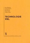 Technologie XML - Mlnkov Irena a kol.