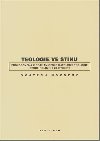 Teologie ve stnu - Prolegomena k djinm esk katolick teologie druh poloviny 20. stolet - Novotn Vojtch