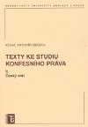 Texty ke studiu konfesnho prva II. esk stt - Hrdina Ignc Antonn
