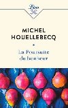 La poursuite du bonheur - Houellebecq Michel