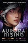 Aurora Rising - Kaufmanov Amie, Kristoff Jay,
