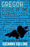 Gregor and the Curse of the Warmbloods - Collinsov Suzanne