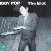The Idiot - Iggy Pop