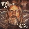 On The Windows Walk - The White Buffalo