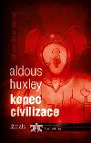 Konec civilizace - Aldous Huxley