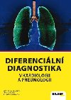 Diferenciln diagnostika v kardiologii a pneumologii 2 - Vclava Brt; Marek Janka; Jan Kbrt