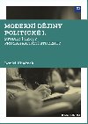 Modern djiny politick I. : Studijn texty pro zahranin studenty - Kivnek Daniel