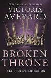 Broken Throne - Aveyardová Victoria