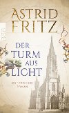 Der Turm aus Licht - Fritz Astrid