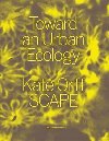 Toward An Urban Ecology : SCAPE / Landscape Architecture - Orff Kate