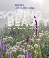 Sowing Beauty - Hitchmough James