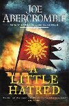 A Little Hatred : Book One - Abercrombie Joe