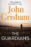 The Guardians - John Grisham
