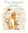 V knihovně je lev - Michelle Knudsenová